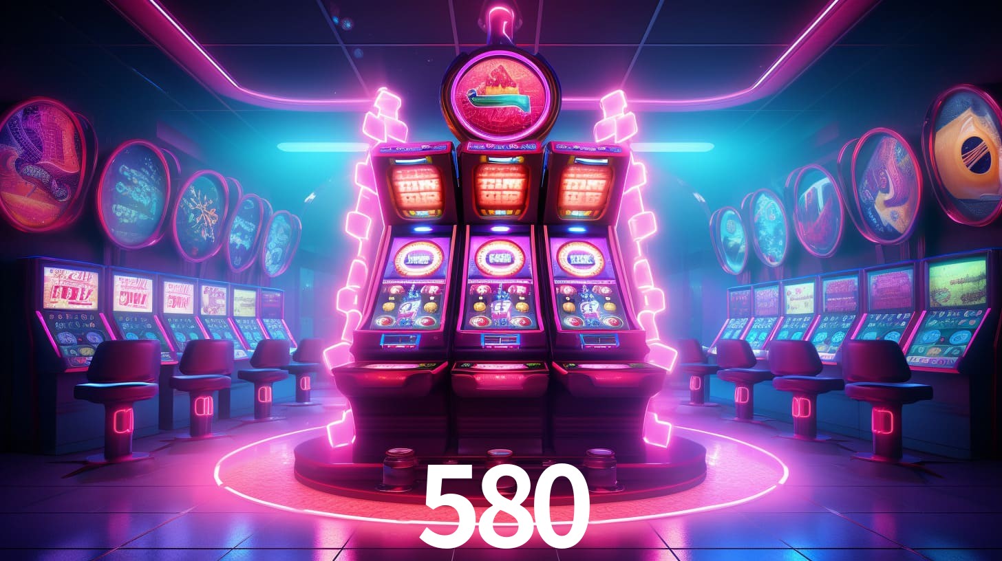 580